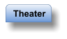 Theater